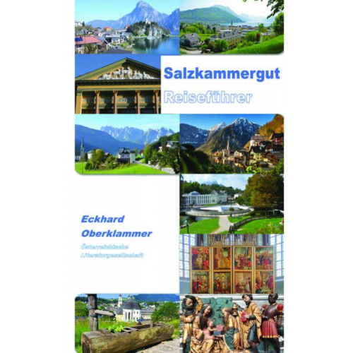 Eckhard Oberklammer - Salzkammergut Reiseführer