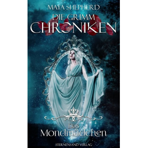 Maya Shepherd - Die Grimm-Chroniken (Band 12): Das Mondmädchen