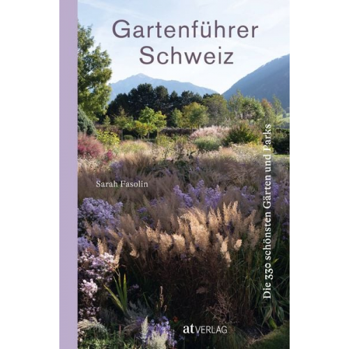 Sarah Fasolin - Gartenführer Schweiz