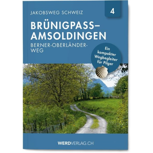 Jakobsweg Schweiz Band 4
