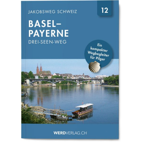 Jakobsweg Schweiz Band 12