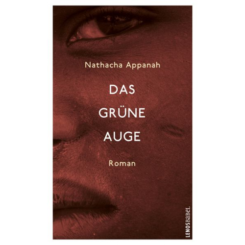 Nathacha Appanah - Das grüne Auge