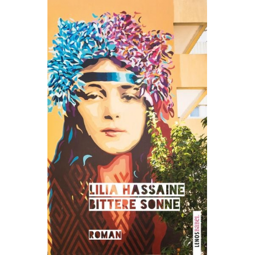 Lilia Hassaine - Bittere Sonne