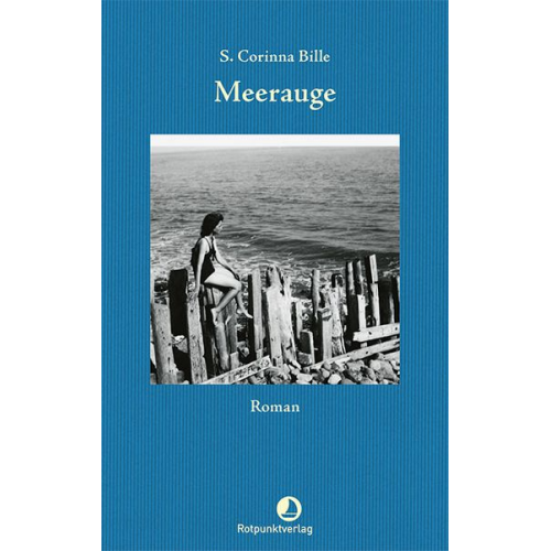 S. Corinna Bille - Meerauge