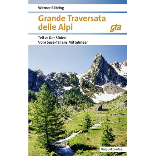 Werner Bätzing - Grande Traversata delle Alpi Süden