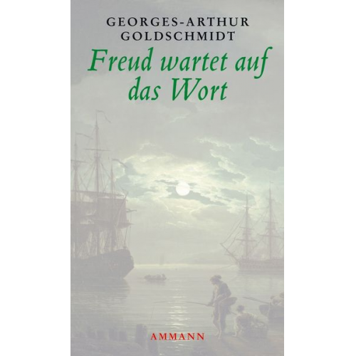 Georges-Arthur Goldschmidt - Freud wartet auf das Wort