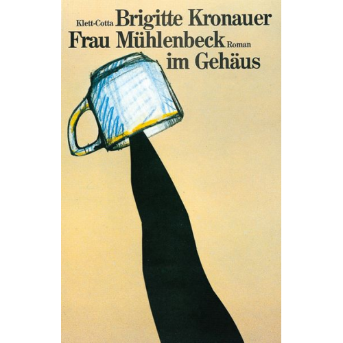 Brigitte Kronauer - Frau Mühlenbeck im Gehäus