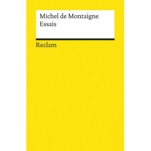 Michel de Montaigne - Essais