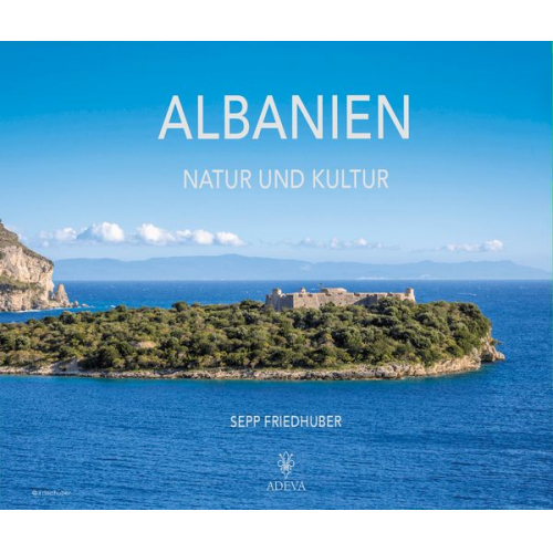 Sepp Friedhuber - Albanien