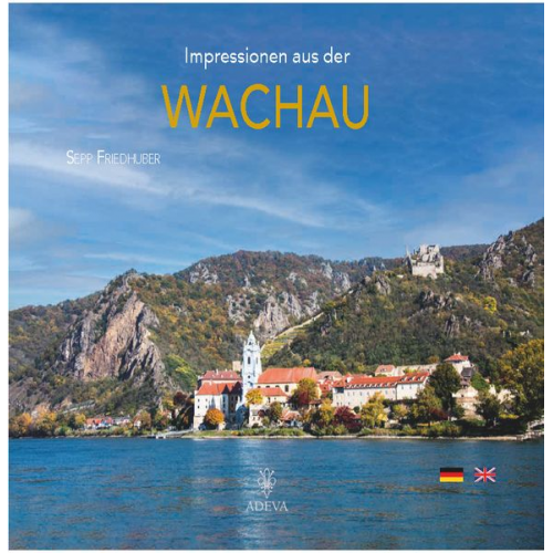 Sepp Friedhuber - Impressionen aus der Wachau