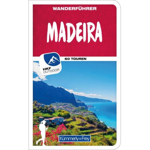 Peter Mertz - Kümmerly+Frey Wanderführer Madeira
