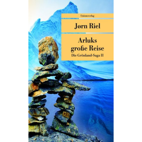 Jørn Riel - Arluks große Reise