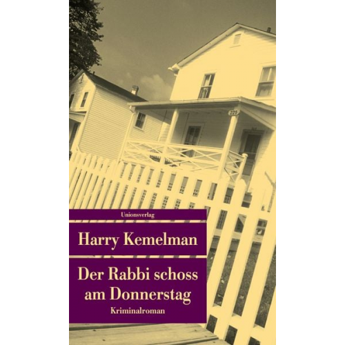 Harry Kemelman - Der Rabbi schoss am Donnerstag