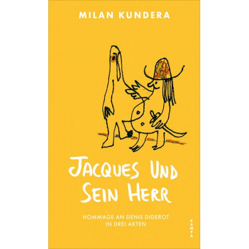 Milan Kundera - Jacques und sein Herr