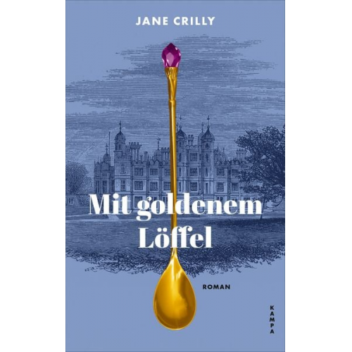 Jane Crilly - Mit goldenem Löffel