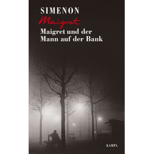 Georges Simenon - Maigret und der Mann auf der Bank