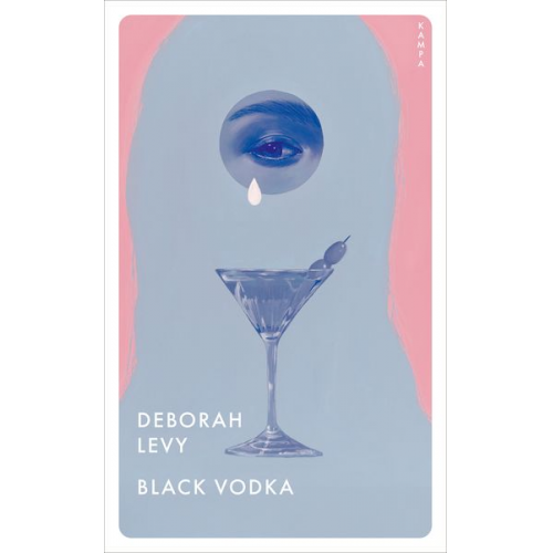 Deborah Levy - Black Vodka