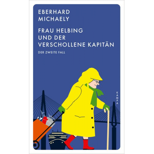 Eberhard Michaely - Frau Helbing und der verschollene Kapitän