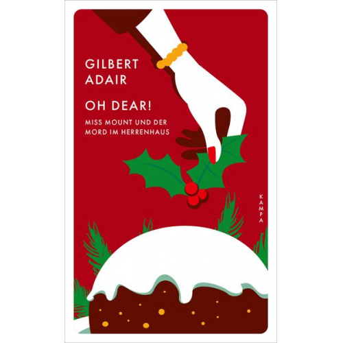 Gilbert Adair - Oh dear! Miss Mount und der Mord im Herrenhaus