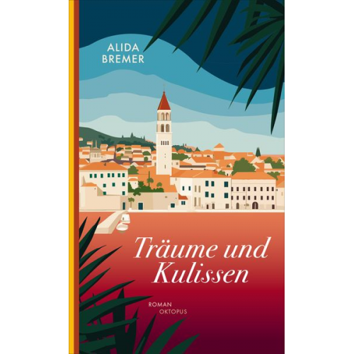 Alida Bremer - Träume und Kulissen