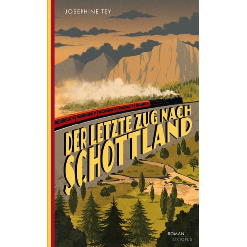 Josephine Tey - Der letzte Zug nach Schottland