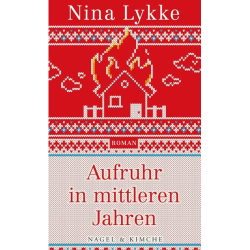 Nina Lykke - Aufruhr in mittleren Jahren