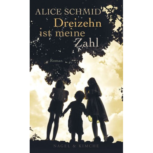 Alice Schmid - Dreizehn ist meine Zahl
