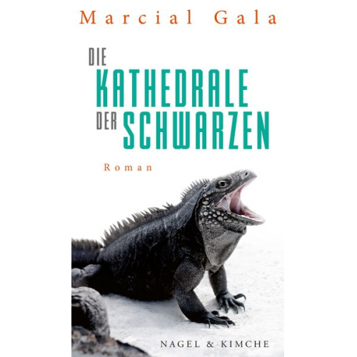 Marcial Gala - Die Kathedrale der Schwarzen