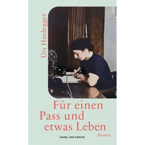 Urs Hardegger - Für einen Pass und etwas Leben