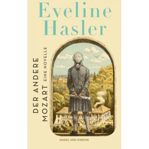 Eveline Hasler - Der andere Mozart