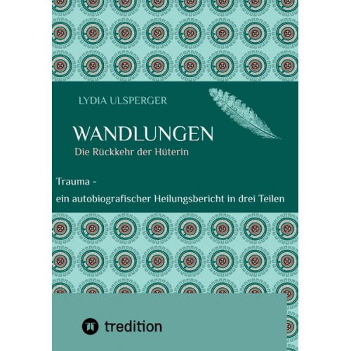 Lydia Ulsperger - Wandlungen
