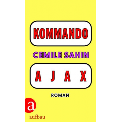 Cemile Sahin - Kommando Ajax
