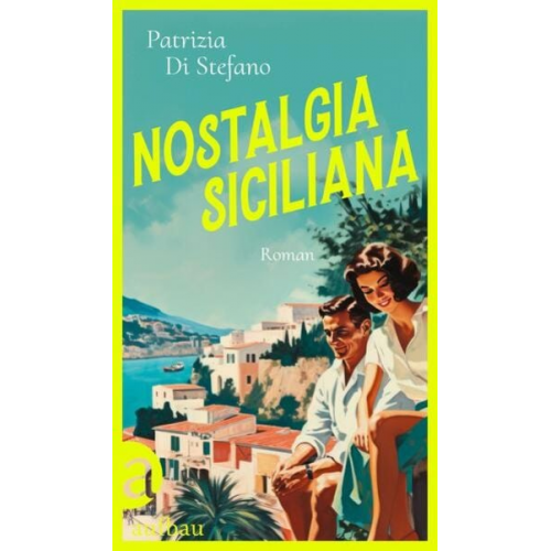Patrizia Di Stefano - Nostalgia Siciliana