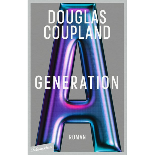 Douglas Coupland - Generation A
