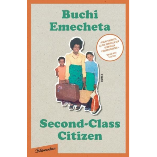 Buchi Emecheta - Second-Class Citizen: Der Klassiker der Schwarzen feministischen Literatur