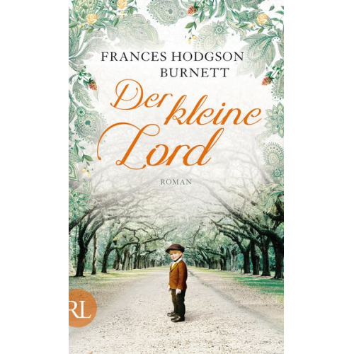 Frances Hodgeson Burnett - Der kleine Lord