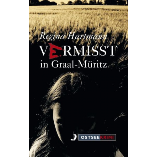 Regina Hartmann - Vermisst in Graal-Müritz