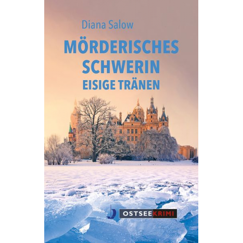 Diana Salow - Mörderisches Schwerin