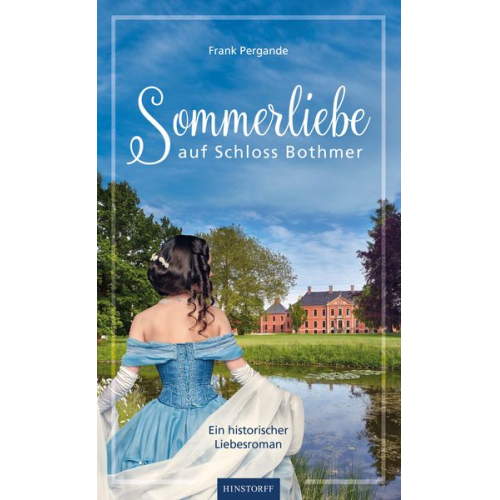 Frank Pergande - Sommerliebe auf Schloss Bothmer