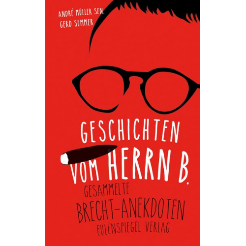 André Müller sen. Gerd Semmer - Geschichten vom Herrn B.