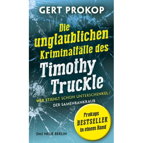 Gert Prokop - Wer stiehlt schon Unterschenkel / Der Samenbankraub