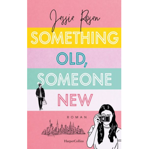 Jessie Rosen - Something Old, Someone New