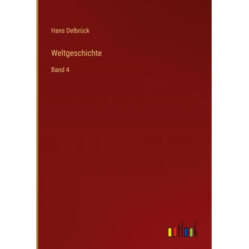 Hans Delbrück - Weltgeschichte