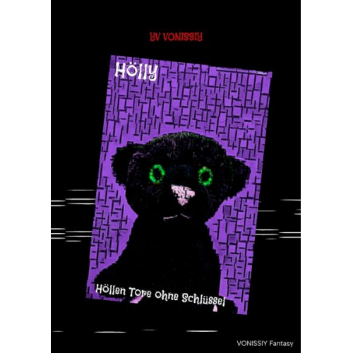Yv Vonissiy - Vonissiy, Y: Hölly, der kleine Dämon welcher sein Leben und