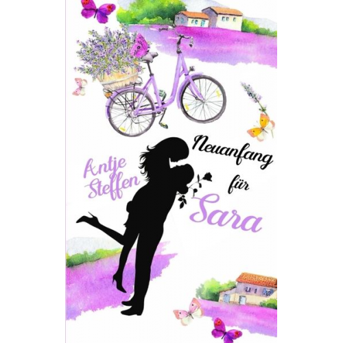 Antje Steffen - Neuanfang für Sara