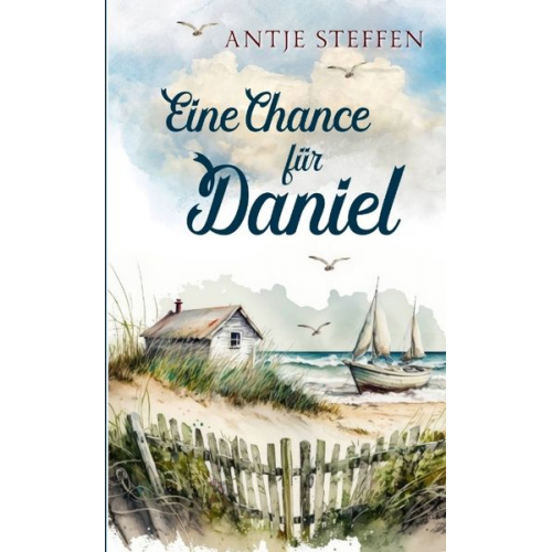Antje Steffen - Eine Chance für Daniel