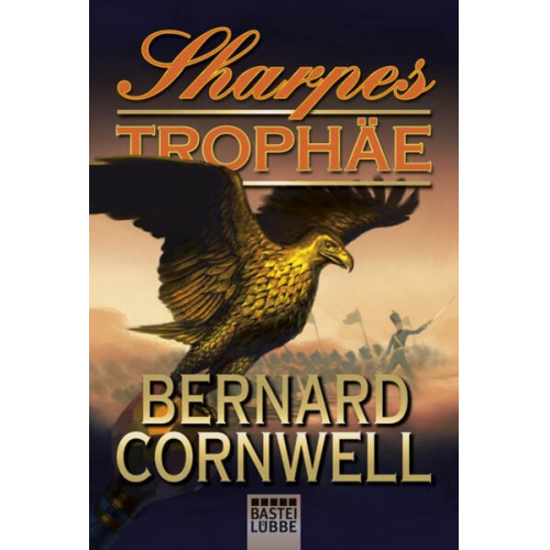 Bernard Cornwell - Sharpes Trophäe / Sharpe Band 8