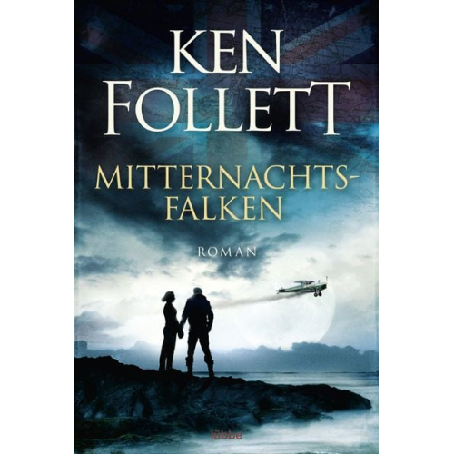 Ken Follett - Mitternachtsfalken