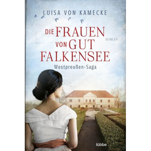 Luisa Kamecke - Die Frauen von Gut Falkensee