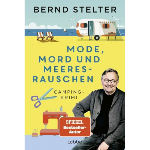 Bernd Stelter - Mode, Mord und Meeresrauschen